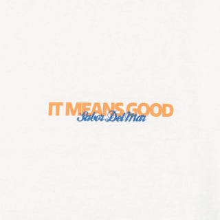 It Means Good Mariscos S/S Tee